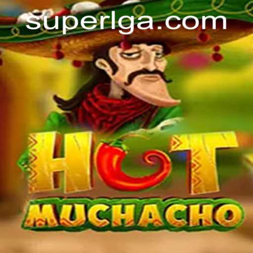 HotMuchacho: A Thrilling Game Experience with SuperLG Strategy
