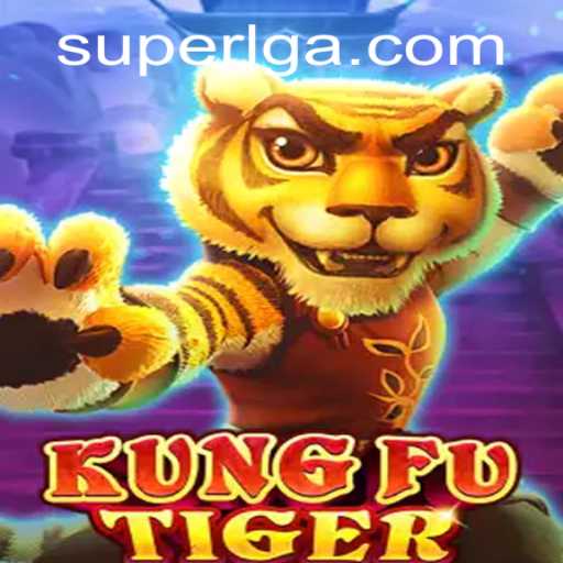 Discover the Exciting World of KungFuTiger and SuperLG