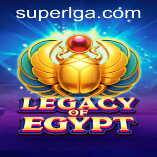 Exploring LegacyOfEgypt: A Journey Through Time with SuperLG