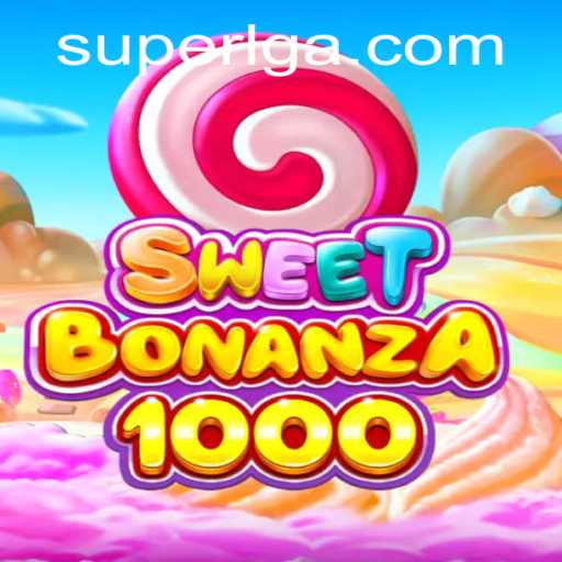 Dive into the World of SweetBonanza1000: An Epic Gaming Experience with SuperLG